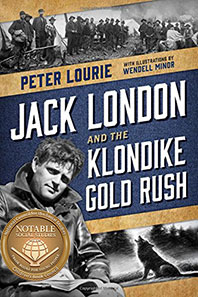 Jack London and the Gold Rush